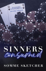 Sinners Consumed (Sinners Anonymous #3)