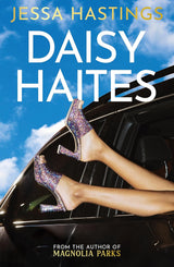 Daisy Haites (Magnolia Parks Universe #2)