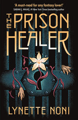 The Prison Healer (The Prison Healer #1)