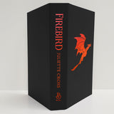 Firebird (The Fire That Binds #1) (Collector's Edition)