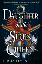 Daughter of the Siren Queen (Daughter of the Pirate King #2)