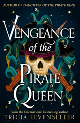 Vengeance of the Pirate Queen (Daughter of the Pirate King #3)