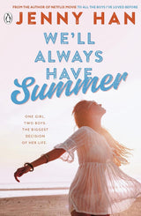 We'll Always Have Summer (The Summer I Turned Pretty #3)