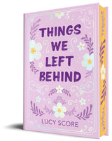 Things We Left Behind (Collector's Edition) (Knockemout Series #3)