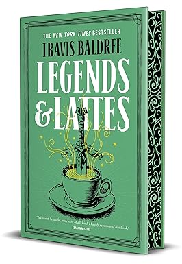 Legends & Lattes (Deluxe Collector's Edition) (Legends & Lattes #1)