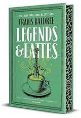 Legends & Lattes (Deluxe Collector's Edition) (Legends & Lattes #1)