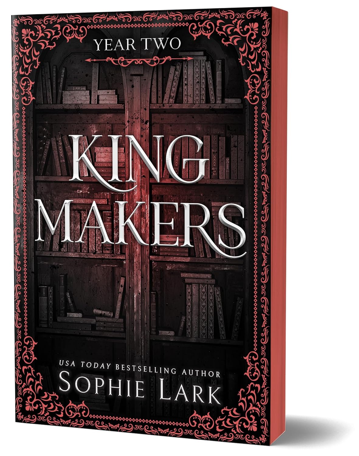 Year Two (Deluxe Special Edition) (Kingmakers #2)