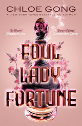 Foul Lady Fortune (Foul Lady Fortune #1)