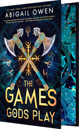 The Games Gods Play (Deluxe Limited Collector's Edition) (The Crucible #1)
