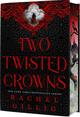 Two Twisted Crowns (Deluxe Limited Collector's Edition) (The Shepherd King #2)