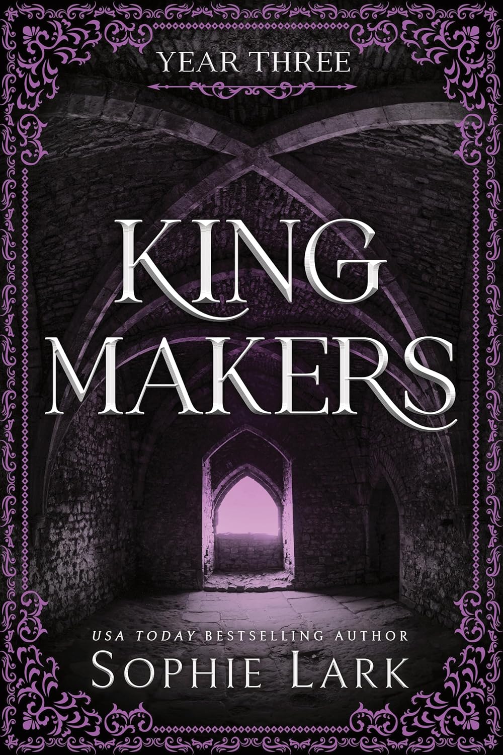 Year Three (Standard Edition) (Kingmakers #3)