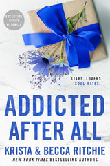 Addicted After All (Addicted World #7)(Addicted #5)