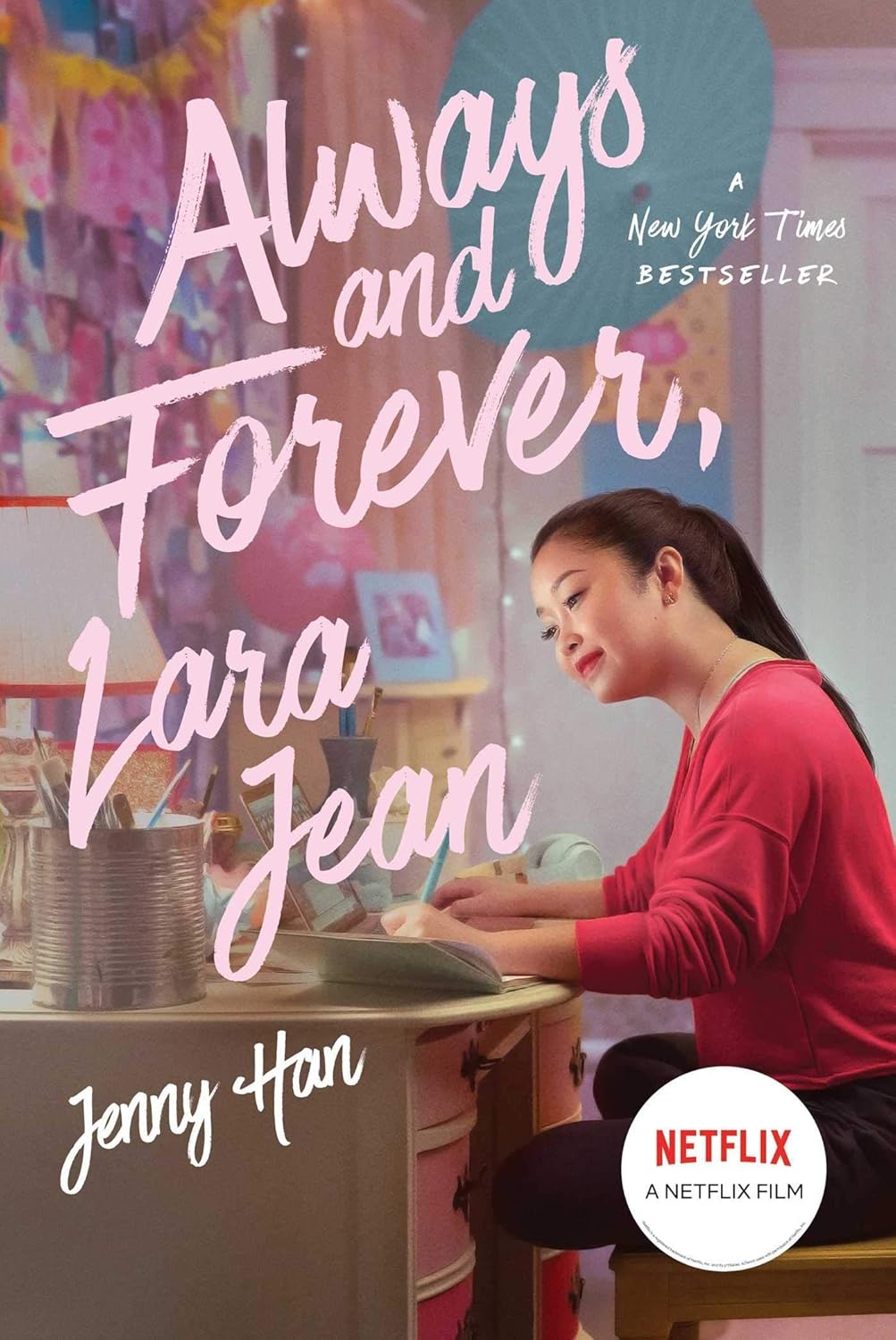 Always and Forever, Lara Jean