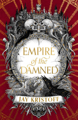 Empire of the Damned (Empire of the Vampire #2)