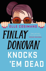 Finlay Donovan Knocks 'Em Dead (Finlay Donovan #2)