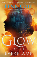Glow of the Everflame (Kindred's Curse #2)