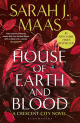 House of Earth and Blood (Crescent City #1) (New Edition)