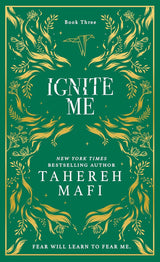 Ignite Me (Collector's Edition)