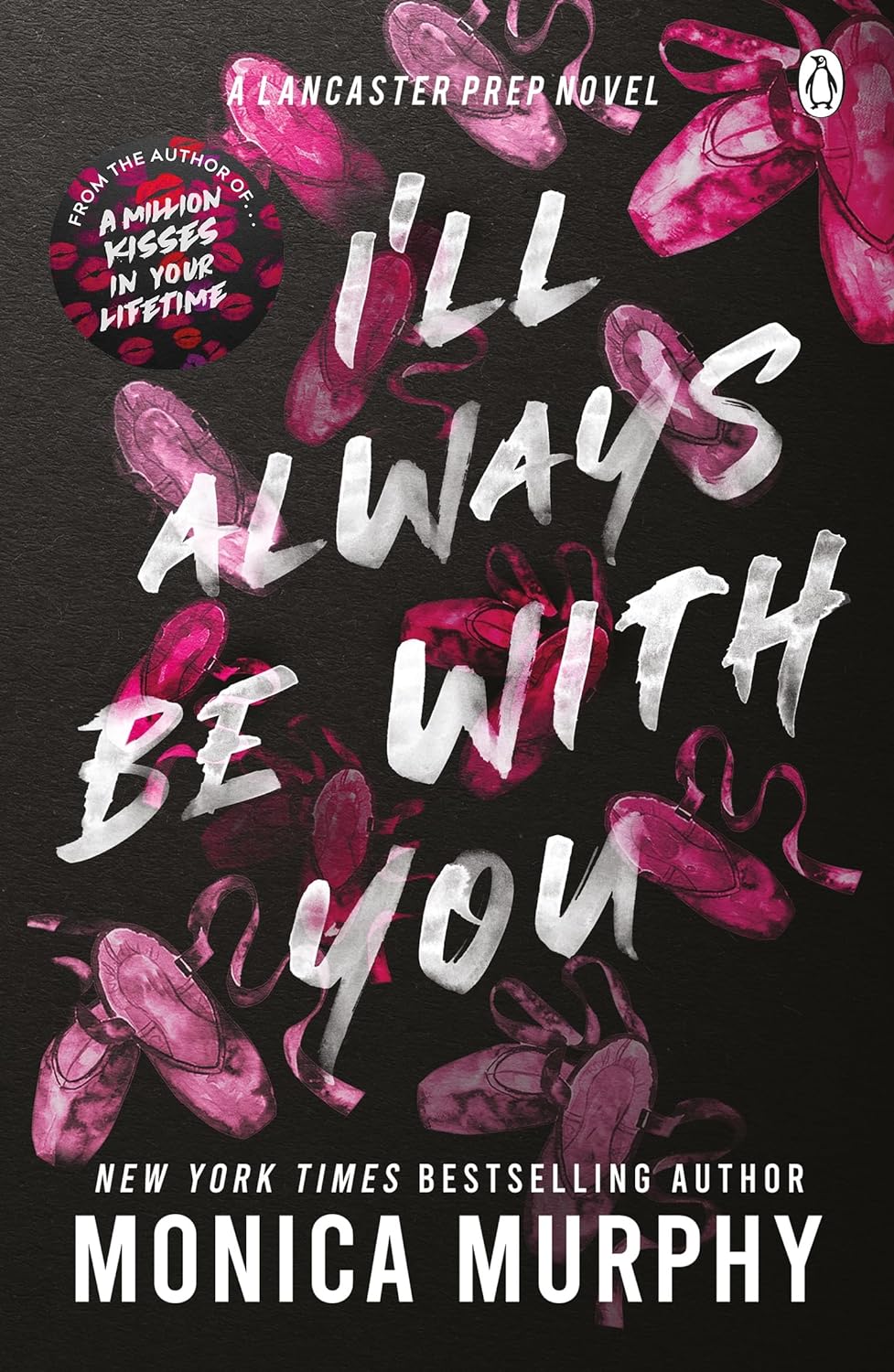 I’ll Always Be With You by monica murphy