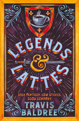 Legends & Lattes (Legends & Lattes #1)