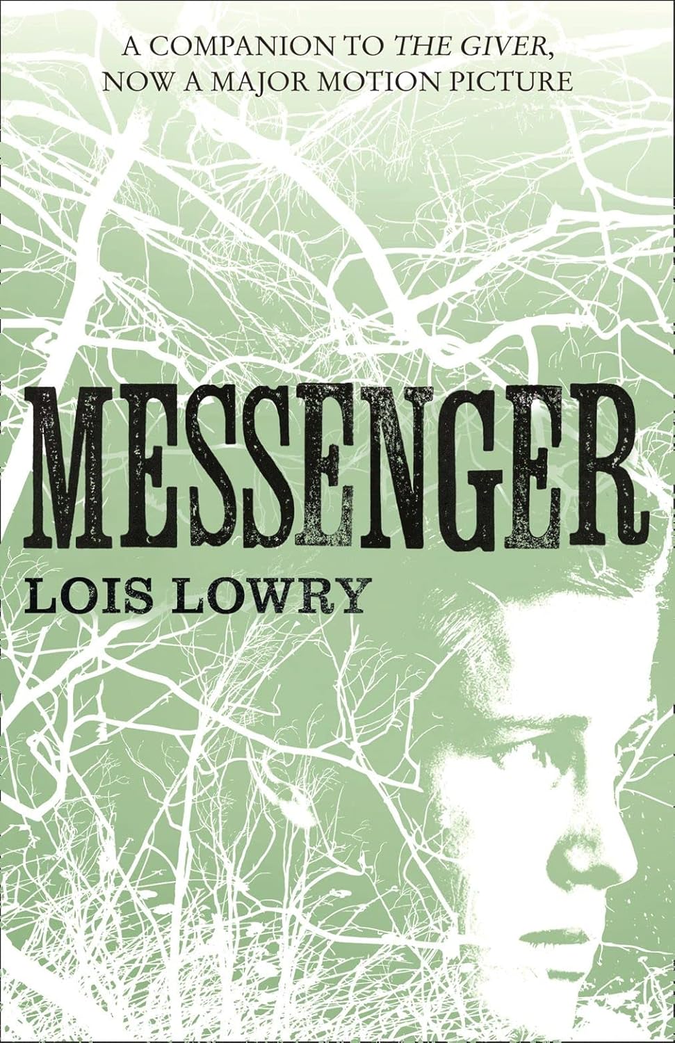 Messenger (The Giver #3)