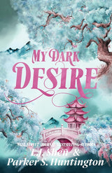 My Dark Desire (Dark Prince Road #2)