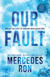 Our Fault (Culpables #3)