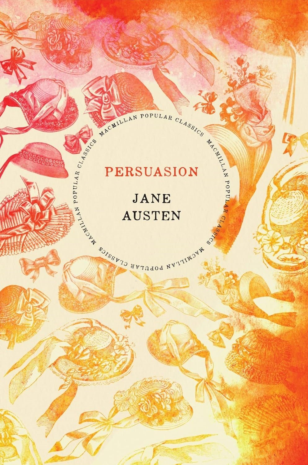 Persuasion (Macmillan Classics Edition)