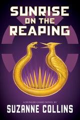 Sunrise on the Reaping  (The Hunger Games #0.5)