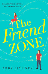 The Friend Zone (The Friend Zone #1)