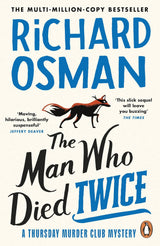 The Man Who Died Twice (Thursday Murder Club #2)