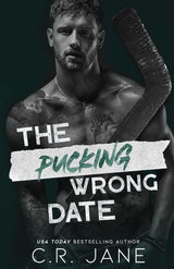 The Pucking Wrong Date (Pucking Wrong #3)