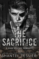 The Sacrifice by Shantel Tessier (L.O.R.D.S. #3)