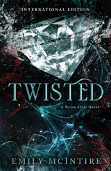 Twisted (Never After #4)