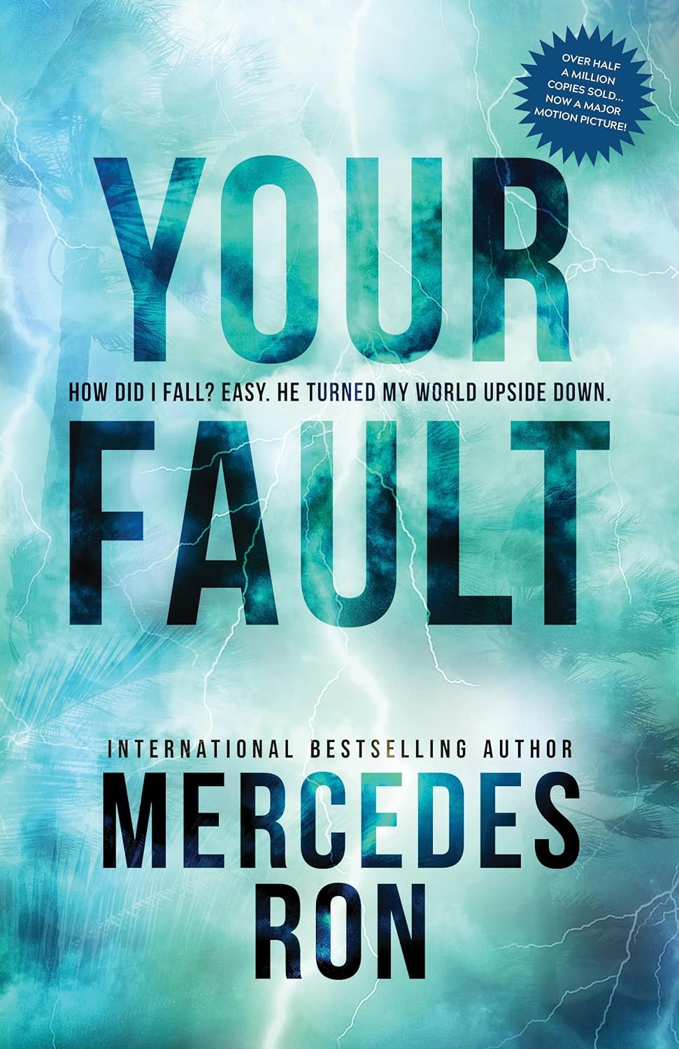 Your Fault (Culpables #2)