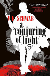 A Conjuring of Light (Shades of Magic #3)