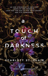 A Touch of Darkness (Hades & Persephone Saga #1)