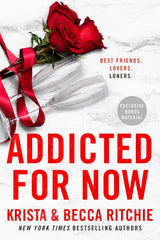 Addicted for Now (Addicted #3)(Addicted World #3)