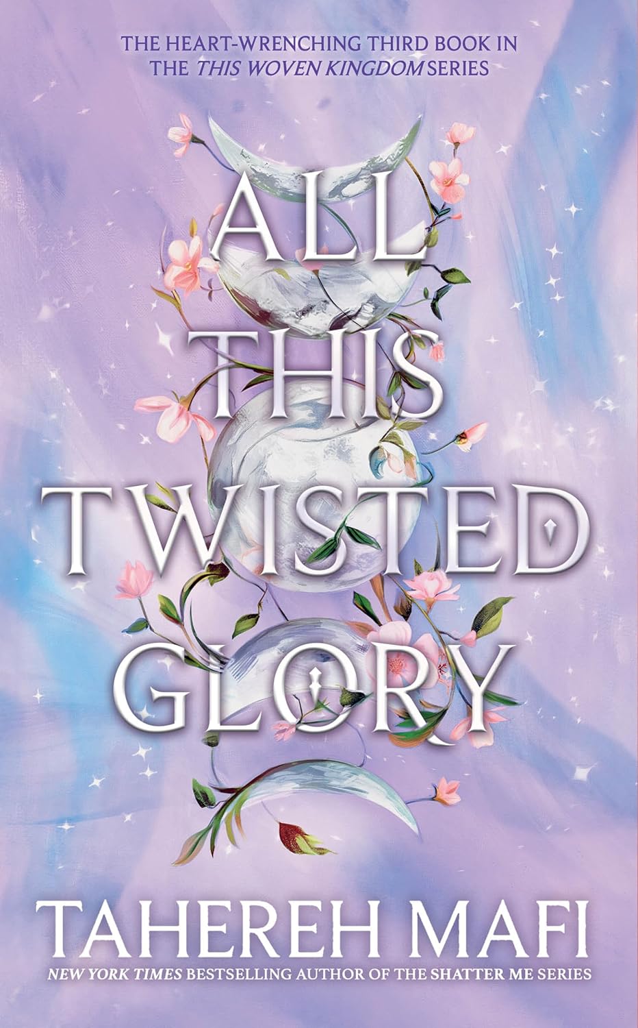 All This Twisted Glory (This Woven Kingdom #3)