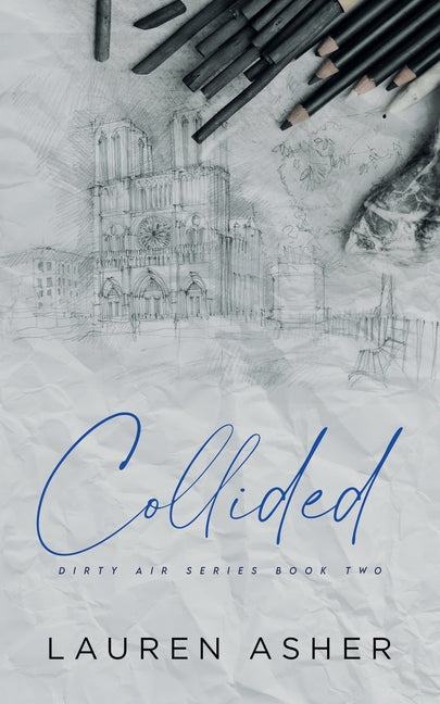 Collided (Dirty Air #2 Special Edition) (Overseas edition)