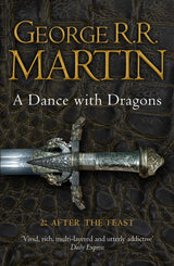 Dance With Dragons 2: After the Feast (A Song of Ice and Fire #5)