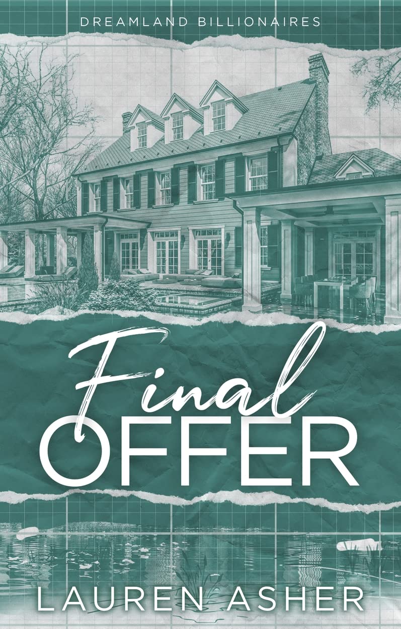 Final Offer (Dreamland Billionaires #3)