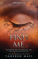 Find Me ( Shatter Me #4.5 & #5.5)