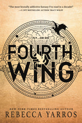 Fourth Wing (The Empyrean #1)