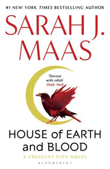 House of Earth and Blood (Crescent City #1)