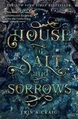 House of Salt and Sorrows (Sisters of the Salt #1)