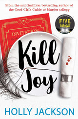 Kill Joy (A Good Girl's Guide to Murder #0.5)