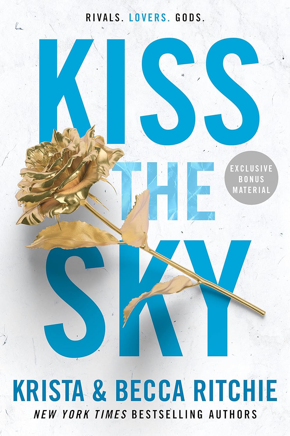 Kiss the Sky (Addicted World #4)(Calloway Sisters #1)