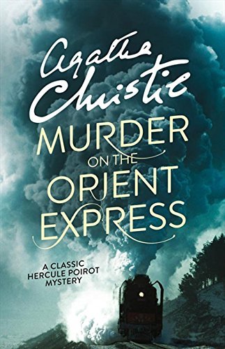 Murder on the Orient Express (Hercule Poirot Series #11)