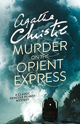 Murder on the Orient Express (Hercule Poirot Series #11)